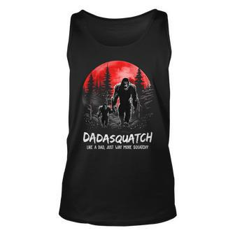 Dadasquatch Like A Dad Just Way More Squatchy Funny Bigfoot Gift For Mens Unisex Tank Top - Thegiftio UK