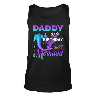 Daddy Of The Birthday Mermaid Matching Daddy Tank Top | Mazezy
