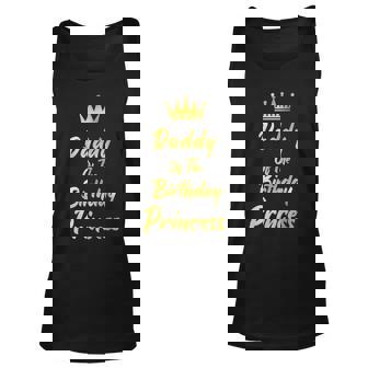 Daddy Of The Birthday Princess Matching Birthdays Daddy Tank Top | Mazezy