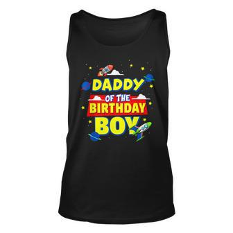 Daddy Of The Birthday Astronaut Boy Outer Space Theme Party Unisex Tank Top - Seseable