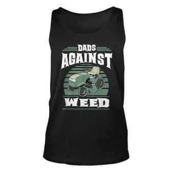 Dads Against Weed Funny Gardening Lawn Mowing Lawn Mower Men Unisex Tank Top - Seseable