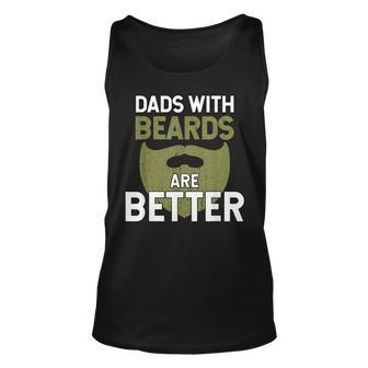 Dads With Beards Are Better Fathers Day Dad Tank Top | Mazezy