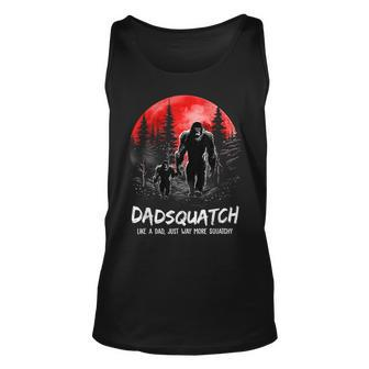 Dadsquatch Like A Dad Just Way More Squatchy Funny Bigfoot Gift For Mens Unisex Tank Top - Thegiftio UK