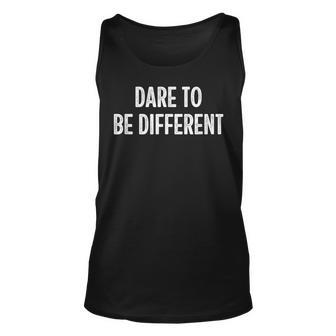 Dare To Be Different - Vintage Style - Unisex Tank Top | Mazezy