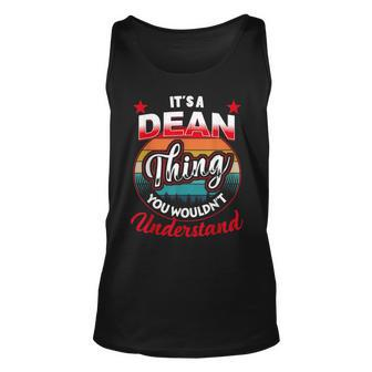 Dean Retro Name Its A Dean Thing Unisex Tank Top | Mazezy