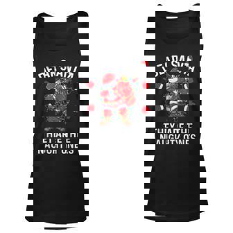 Dear Santa Theyre The Naughty Ones Unisex Tank Top | Mazezy