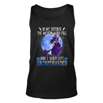 In My Defense The Moon Was Full And I Was Left Unsupervised Moon Tank Top | Mazezy