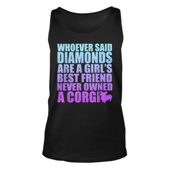 Diamonds Are Girls Best Friend Never Owned Corgi Unisex Tank Top | Mazezy