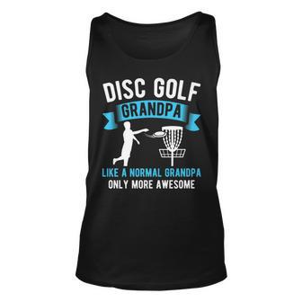 Disc Golf Grandpa Only More Awesome Funny Retirement Gift Unisex Tank Top - Thegiftio