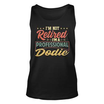 Dodie Grandpa Gift Im A Professional Dodie Unisex Tank Top - Seseable