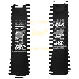 Dog Akita If I Cant Bring My Akita Im Not Going Funny Dog Lover Unisex Tank Top - Monsterry
