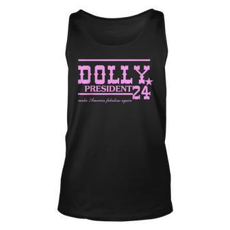 Dolly For President 24 Make America Fabulous Again Quote Tank Top - Monsterry AU