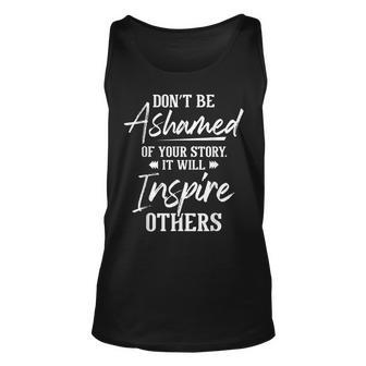 Dont Be Ashamed - Sobriety Anniversary Sober Aa Na Recovery Unisex Tank Top - Thegiftio UK