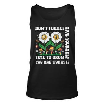 Dont Forget Give Yourself Time To Grow Motivational Quote Motivational Quote Tank Top | Mazezy CA