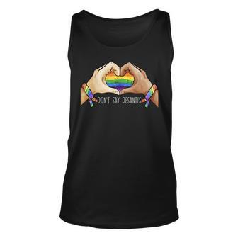 Dont Say Desantis Say Gay Lgbtq Pride Flag Heart Hand Unisex Tank Top | Mazezy