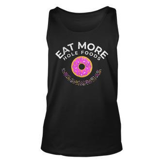Donut | Eat More Hole Foods Unisex Tank Top - Thegiftio UK