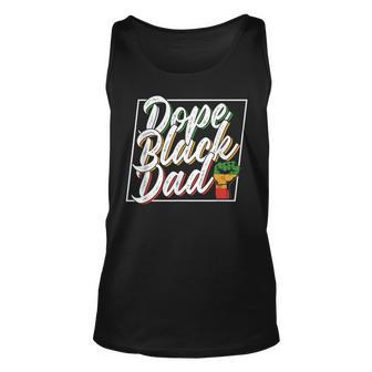 Dope Black Dad Africa Junenth 1865 American Father Daddy Unisex Tank Top | Mazezy CA