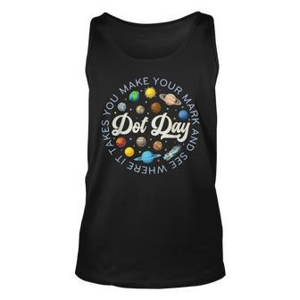 Dot Day Planets Space Make Your Mark See Where It Takes You Tank Top - Seseable