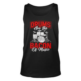 Drums Are The Bacon Of Music Bbq Meat Drumming Unisex Tank Top | Mazezy