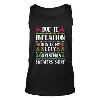 Due To Inflation Ugly Christmas Sweaters Family Matching Tank Top - Monsterry AU