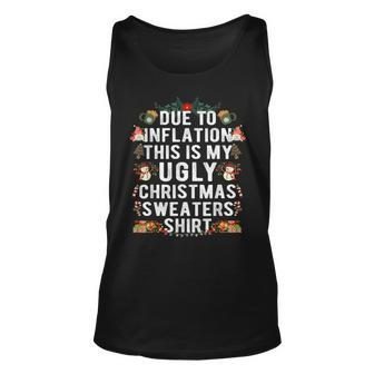 Due To Inflation Ugly Christmas Sweaters Xmas Tank Top - Monsterry UK
