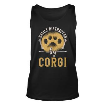Easily Distracted By Corgi Dog Lover Novelty Puns Unisex Tank Top | Mazezy