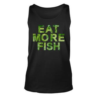 Eat More Fish Pescatarian Gift For Women Unisex Tank Top - Thegiftio UK