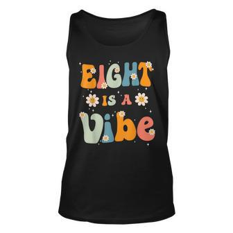 Eight Is A Vibe 8Th Birthday Party 8 Eight Year Old Kids Unisex Tank Top - Seseable