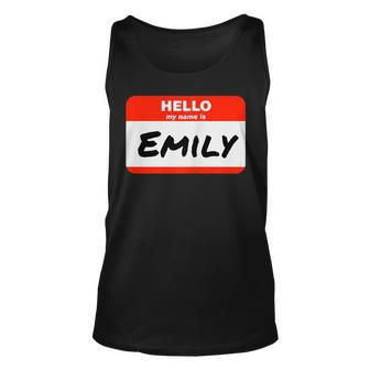 Emily Name Tag Sticker Work Office Hello My Name Is Emily Unisex Tank Top | Mazezy