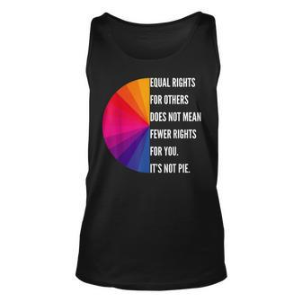 Equal Rights For Others Does Not Mean Fewer Rights For You Equal Rights Tank Top | Mazezy