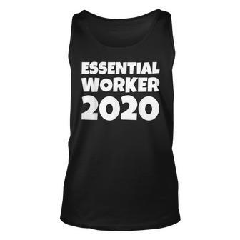 Essential Im Essential Worker Job Funny Af Employee Gift Unisex Tank Top | Mazezy