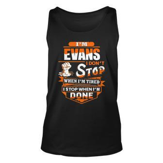 Evans Name Gift Im Evans Unisex Tank Top - Seseable