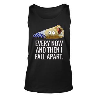 Every Now & Then I Fall Apart Gyro Greek Funny Food Unisex Tank Top - Thegiftio UK