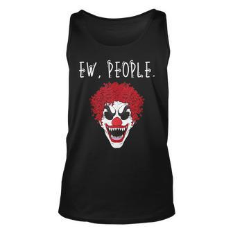 Ew People Scary Clown Unisex Tank Top | Mazezy UK