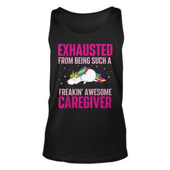Exhausted From Being Awesome Caregiver Caregiving Carer Unisex Tank Top | Mazezy UK