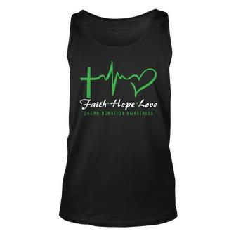 Faith Hope Love Organ Donation Awareness Green Ribbon Donor Unisex Tank Top - Seseable