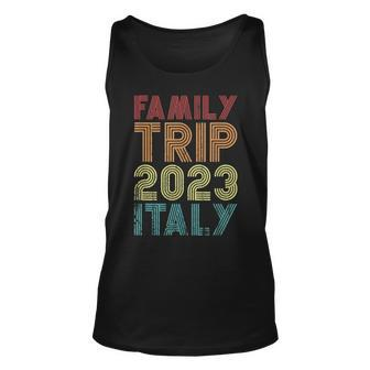Family Trip 2023 Italy Vacation Matching Cool Retro Vintage Unisex Tank Top - Seseable