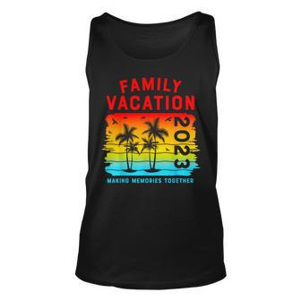 Family Vacation 2023 Making Memories Together Funny Summer Unisex Tank Top - Thegiftio UK