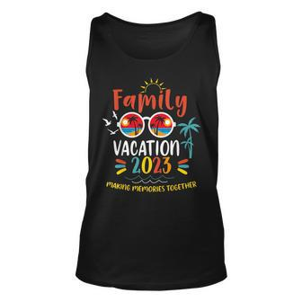 Family Vacation 2023 Making Memories Together Vacation Tank Top | Mazezy