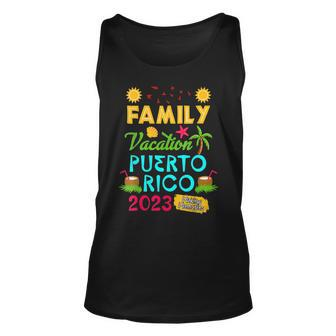 Family Vacation Puerto Rico 2023 Summer Family Trip Unisex Tank Top - Seseable