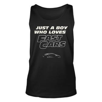 Fast Car Just A Boy Who Loves Fast Cars Cars Tank Top | Mazezy