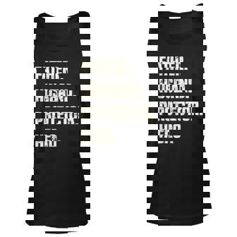 Fathers Day Father Husband Protector Hero Cool Father Dad Unisex Tank Top | Mazezy