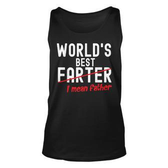Fathers Day Funny Dad Worlds Best Farter I Mean Father Unisex Tank Top - Seseable