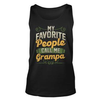 My Favorite People Call Me Grampa Fathers Day Tank Top | Mazezy