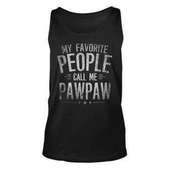 My Favorite People Call Me Pawpaw Grandpa Men Dad Tank Top | Mazezy