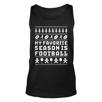 My Favorite Season Is Football Ugly Christmas Sweater Tank Top - Monsterry