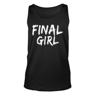 Final Girl Slogan Printed For Slasher Movie Lovers Final Tank Top | Mazezy DE