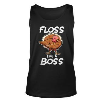 Floss Like A Boss Thanksgiving Turkey Flossing Dance For Turkey Lovers Tank Top | Mazezy