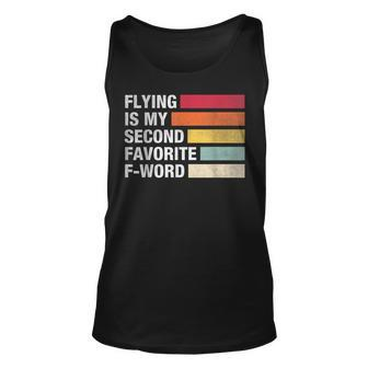 Flying Is My Second Favorite F Word Vintage Pilot Tank Top - Seseable
