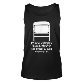 Never Forget Chair-Nth Est August 5 2023 Tank Top | Mazezy